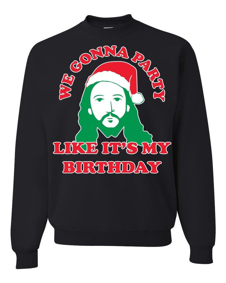 Party Celebration Funny Holiday Sweatshirt, Festive Ugly Christmas Sweater